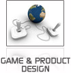 Game & Product Design